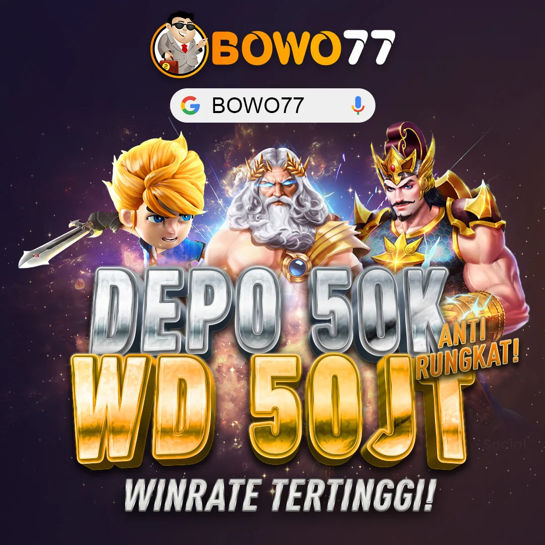 BOWO77 - Petualangan Seru di Dunia Fantasi